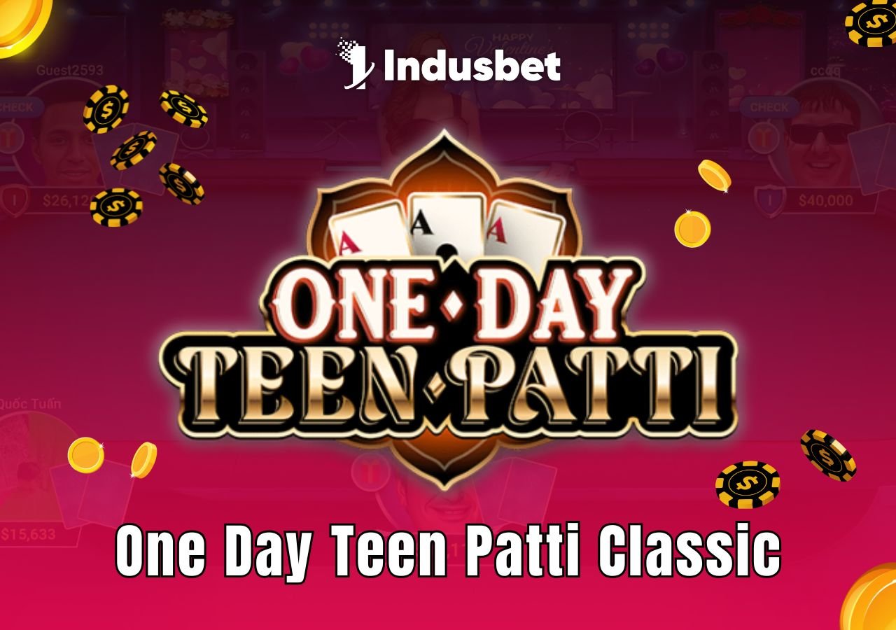 One Day Teen Patti Classic Game Online